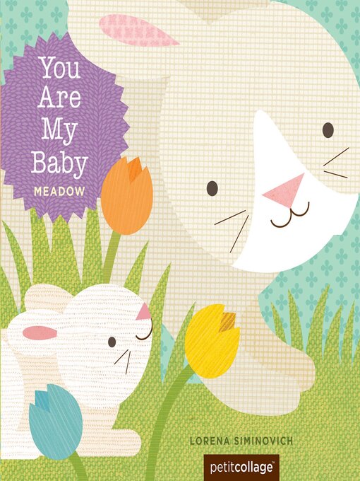 Title details for You Are My Baby by Lorena Siminovich - Available